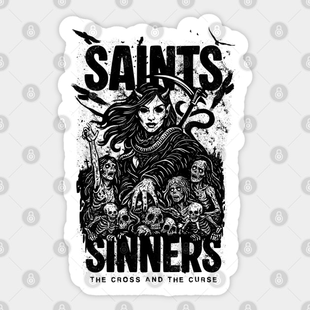 SAINTS AND SINNERS Sticker by artslaves